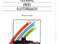 Camerico Festival D'Arte elettronica 1986.1 001 : Camerico Festival D'Arte elettronica 1986.1